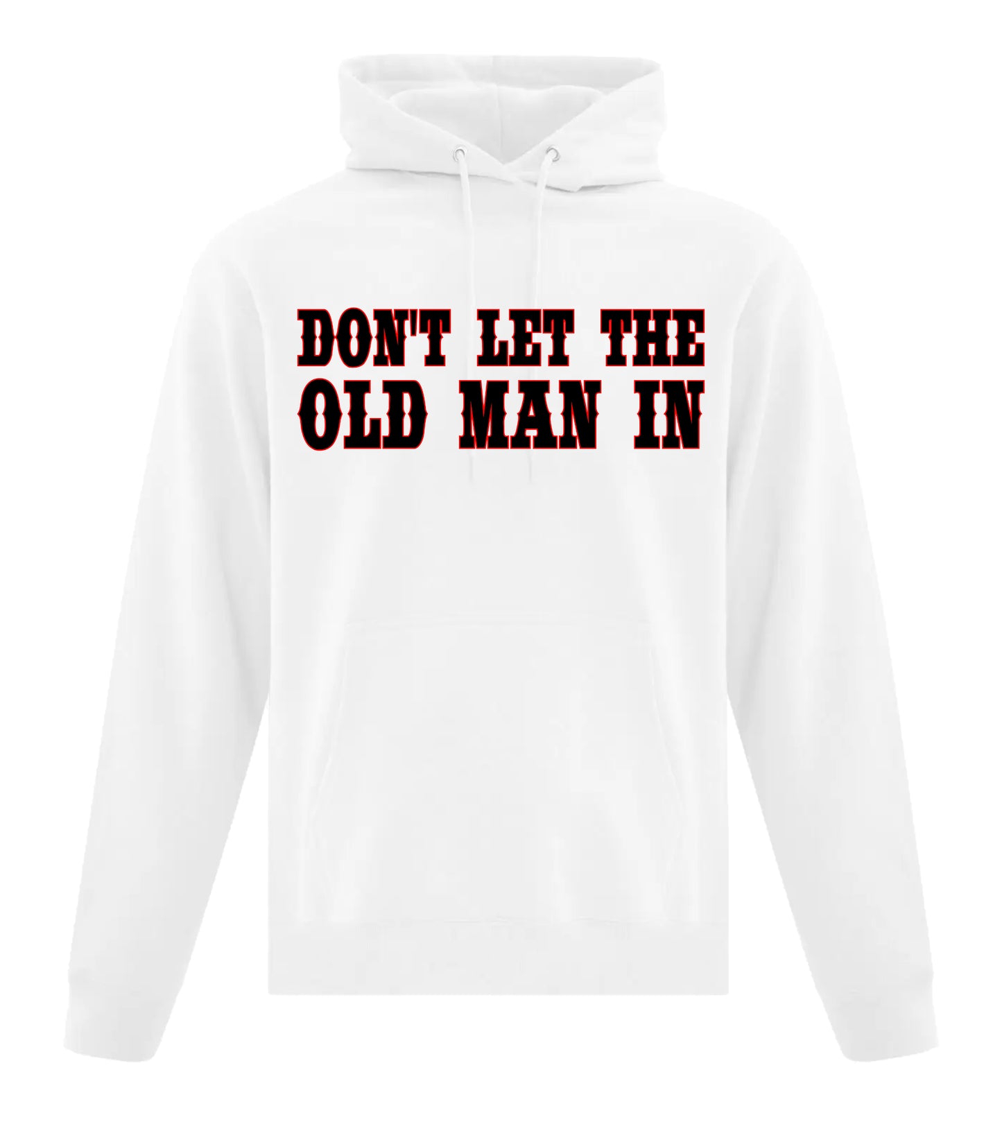 Don't Let The Old Man In