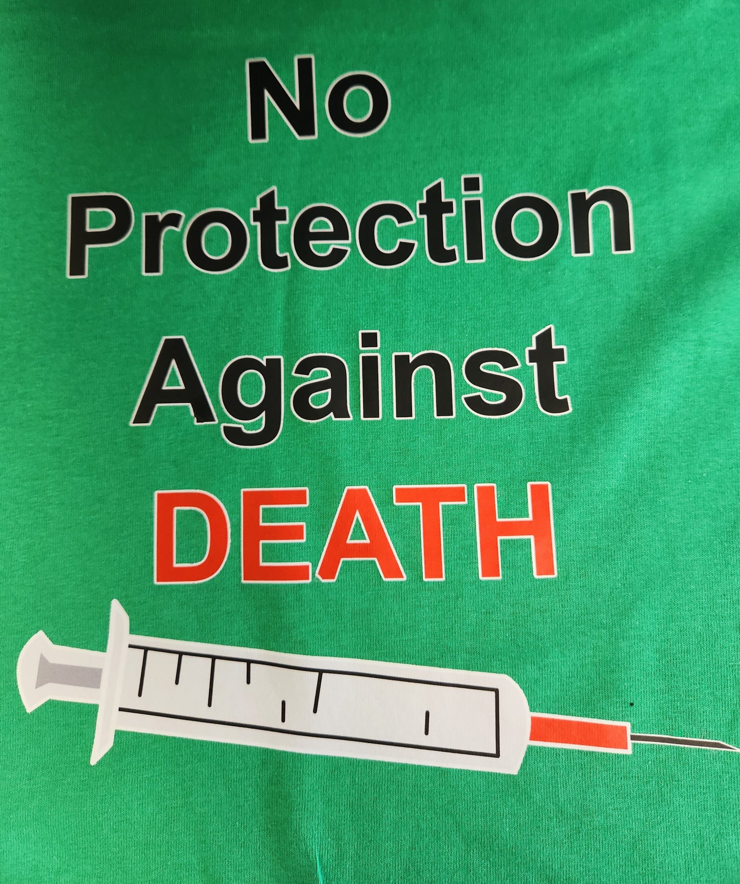 No Protection Against Death (CUSTOM ORDER)