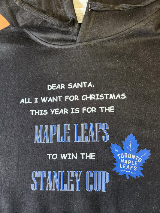 Toronto Maple Leafs - All I Want For Xmas  (CUSTOM ORDER)