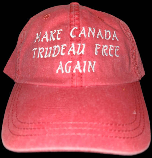 Make Canada Trudeau Free Again (Custom Order)