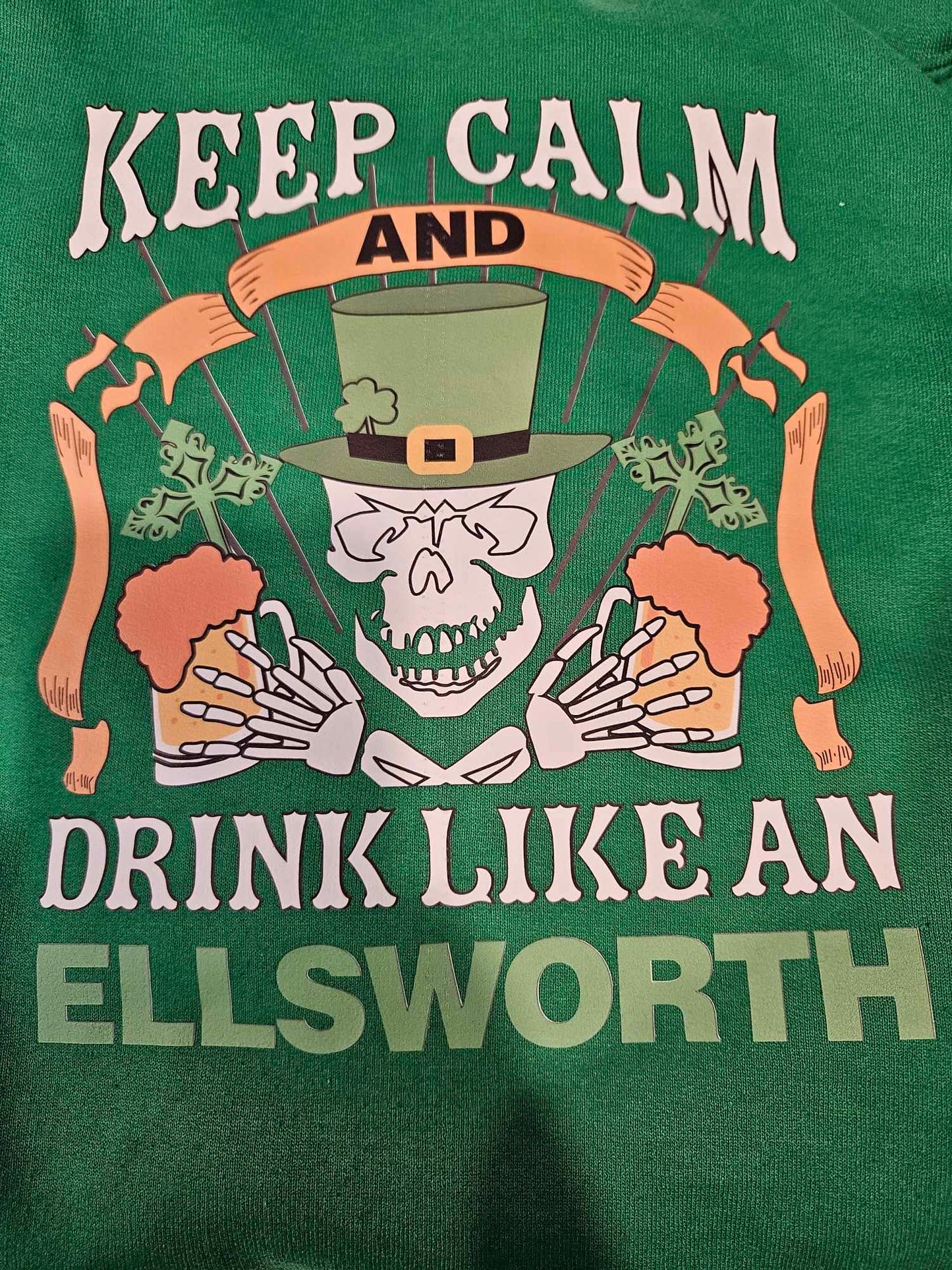 Drink Like an Ellsworth T-Shirt (CUSTOM ORDER)