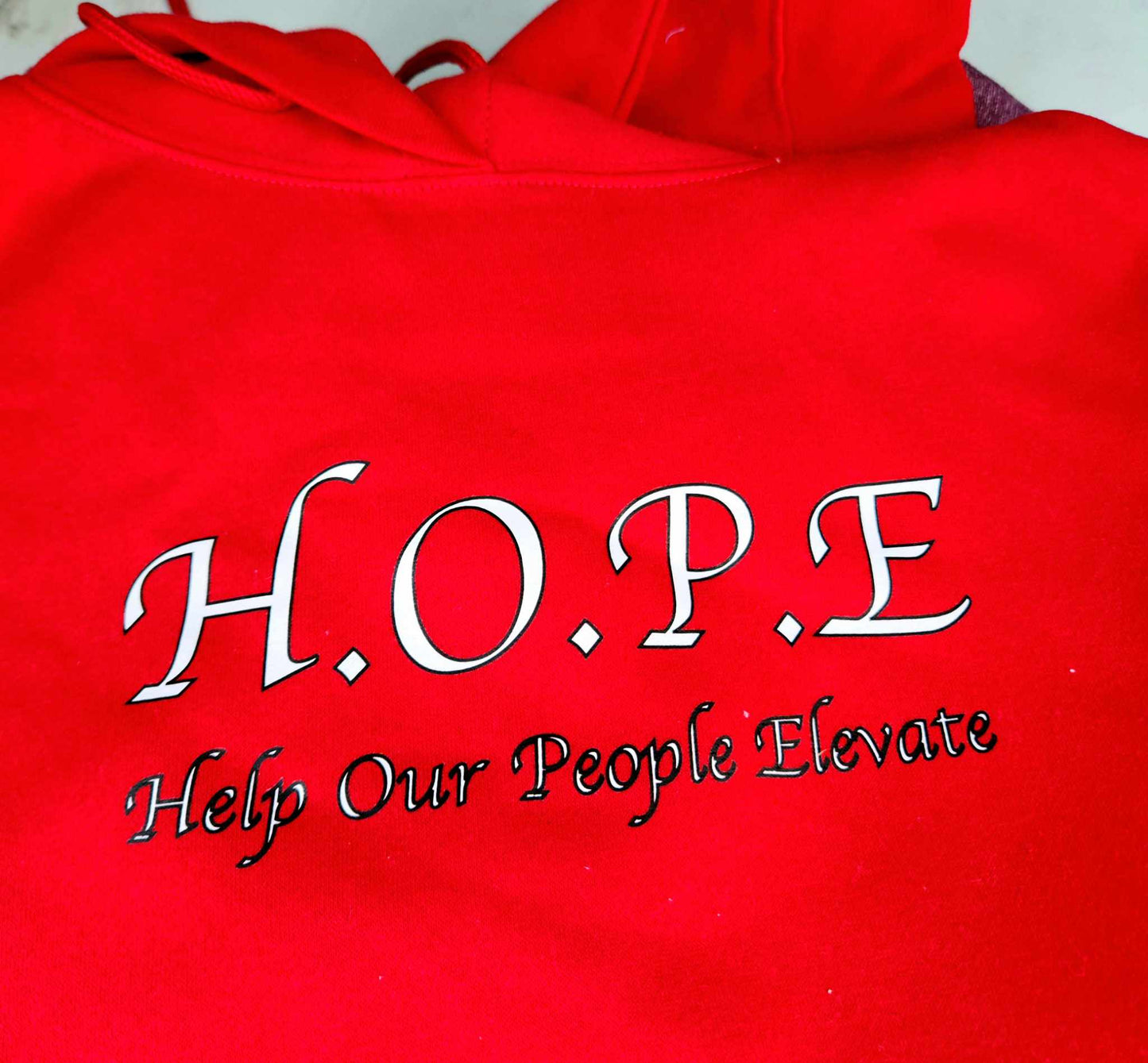 H.O.P.E - Help Our People Elevate (CUSTOM ORDER)