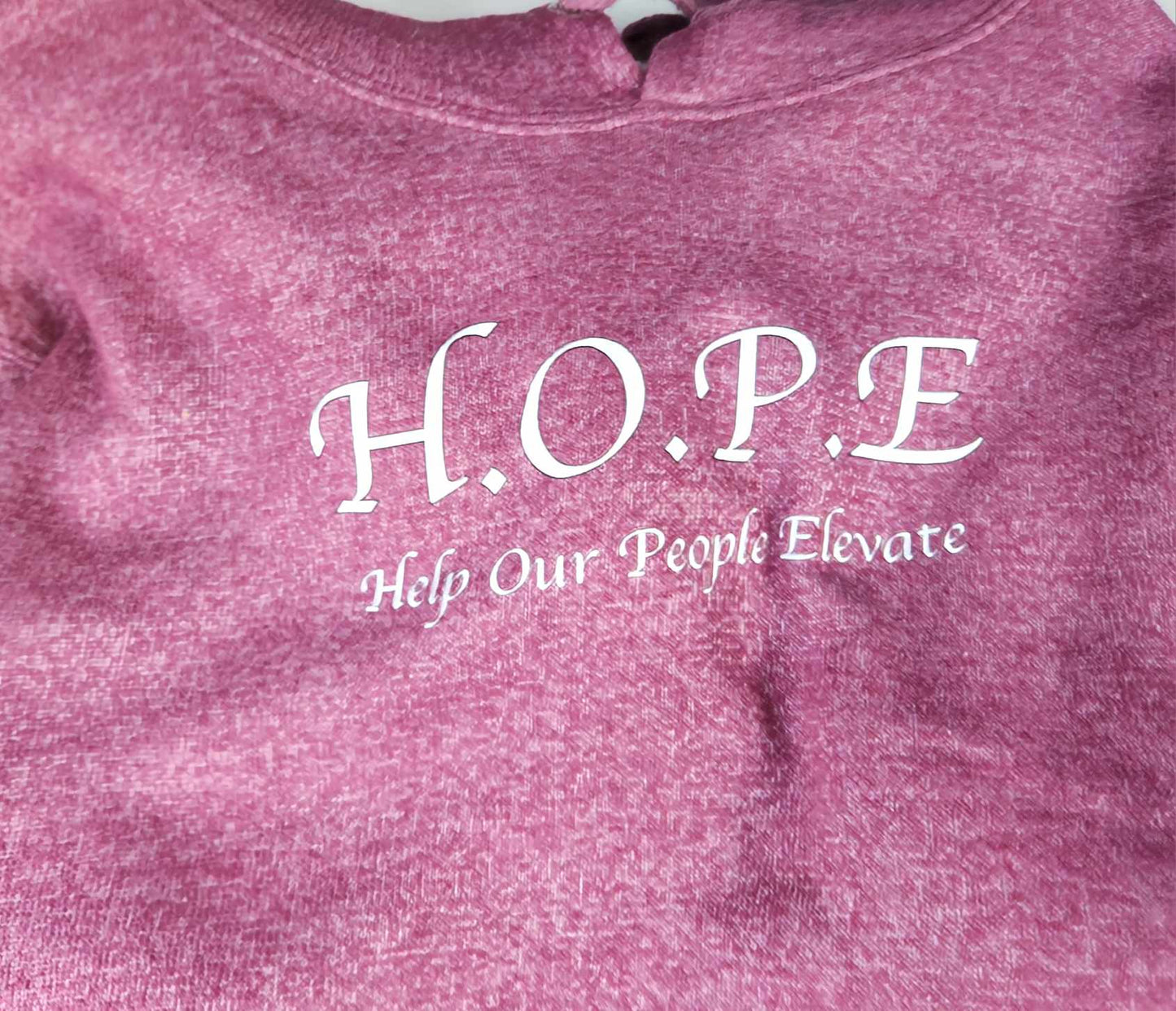 H.O.P.E - Help Our People Elevate (CUSTOM ORDER)