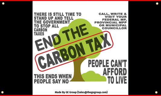 Flag - End The Carbon Tax (CUSTOM ORDER)