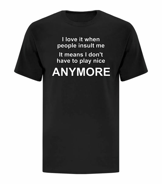 People Insult Me