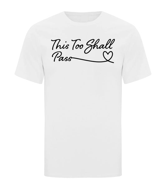 This Too Shall Pass